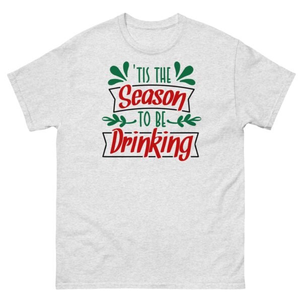 Christmas T-Shirt Tis The Season To Be Drinking - Image 16