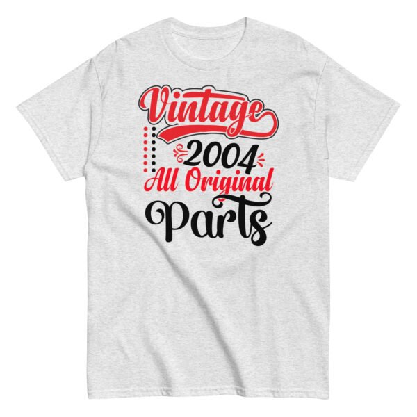 Vintage 2004 All Original Parts T-shirt Birthday Gift T Shirt - Image 12