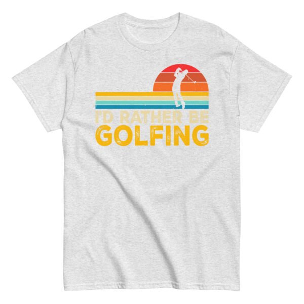 I’d Rather Be Golfing T-shirt - Image 16