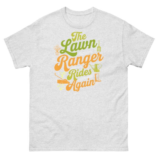 The Lawn Ranger Rides Again Funny Gardening T-shirt - Image 10