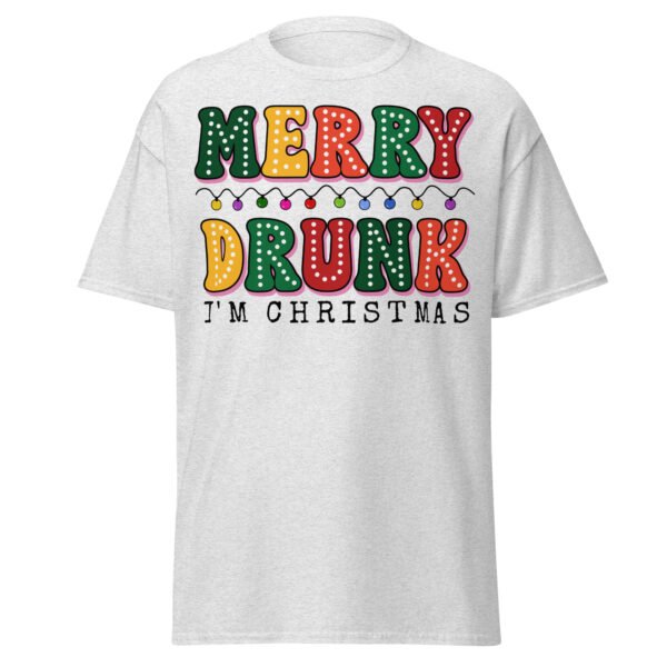 Merry Drunk I’m Christmas Funny T-shirts - Image 14