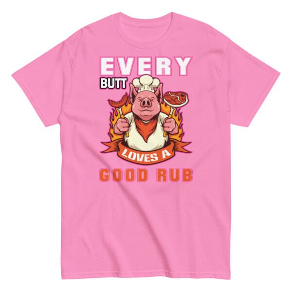 Every Butt Loves A Good Rub Funny BBQ T-shirt - Image 11