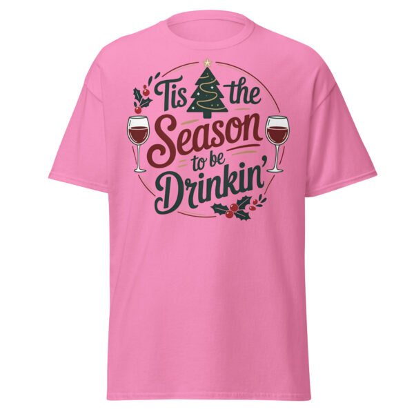 Tis The Season To Be Drinking Funny Christmas T-shirts - Image 12