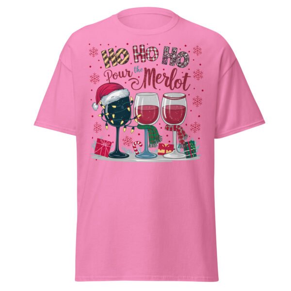 Ho Ho Ho Pour The Merlot Christmas T-shirts - Image 12