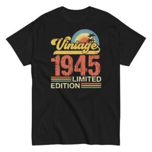 Vintage 1945 T-shirt Design Limited Edition Birth Year Gift