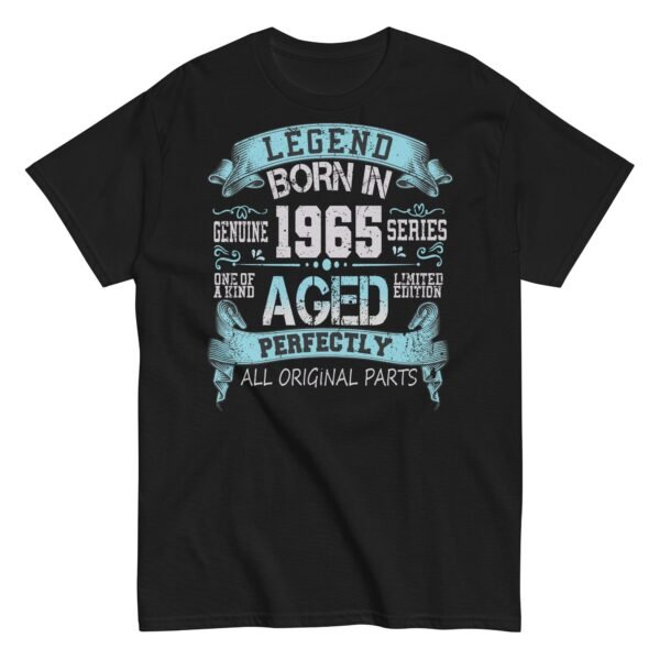 1965 Birthday Year Gift T-shirt 1965 Legend Aged Perfectly - Image 4