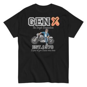 GEN X Est. 1978 T-shirt Birthday Gift For 1978 Birth Year