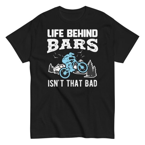 Bike T-shirt Life Behind Bars Isn’t That Bad