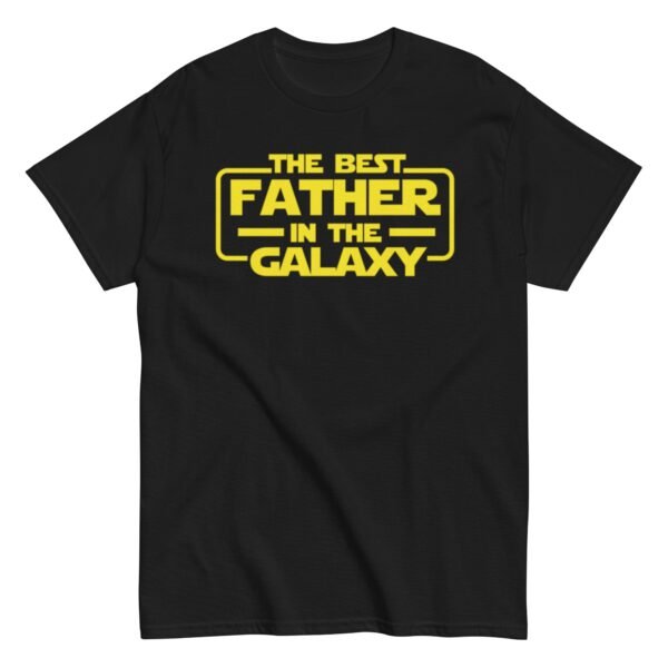 The Best Father In The Galaxy T-shirt For Dads