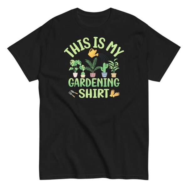 This is My Gardening Shirt Gardening Gift Idea T-shirt - Image 5