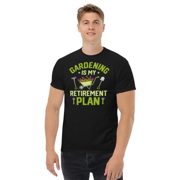 Gardening Is My Retirement Plan T-shirt - Image 3