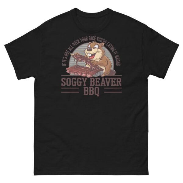 Soggy Beaver BBQ T-Shirt Funny BBQ Shirt - Image 5