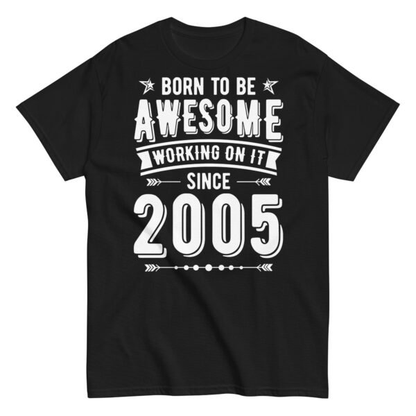 Born To Be Awesome Since 2005 T-shirts Birthday Gift