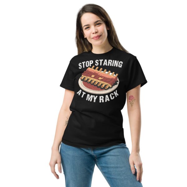 Stop Staring At My Rack BBQ T-shirt - Image 2