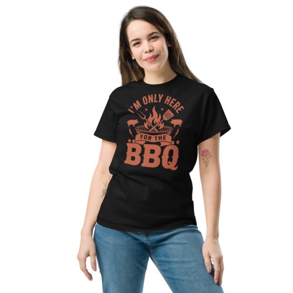 I’m Only Here For The BBQ T-shirt - Image 4