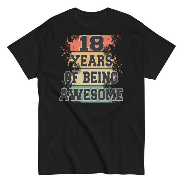 18th Birthday T-shirt – 18 Years Of Being Awesome - Image 4