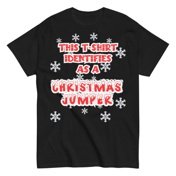 This T-Shirt Identifies As A Christmas Jumper - Image 4