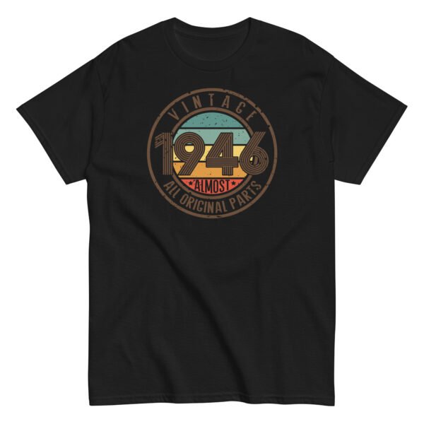 Vintage 1946 T-Shirt Almost All Original Parts Birthday Gift - Image 2