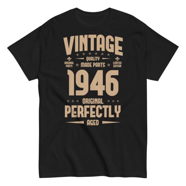 Vintage 1946 T-shirt Original Perfectly Made Birthday Gift - Image 2