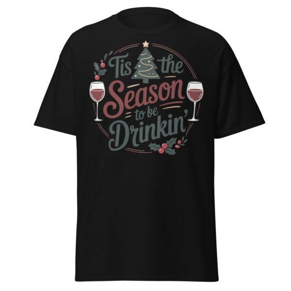 Tis The Season To Be Drinking Funny Christmas T-shirts - Image 6