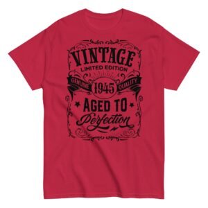 1945 Vintage Aged To Perfection Gift T-shirt 1945 Birth Year