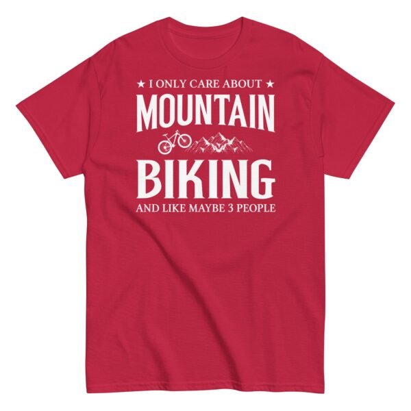 I Only Care About Mountain Biking – Cycling T-shirt - Image 7