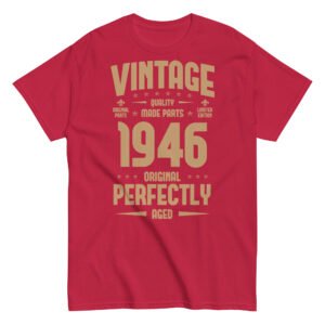 Vintage 1946 T-shirt Original Perfectly Made Birthday Gift
