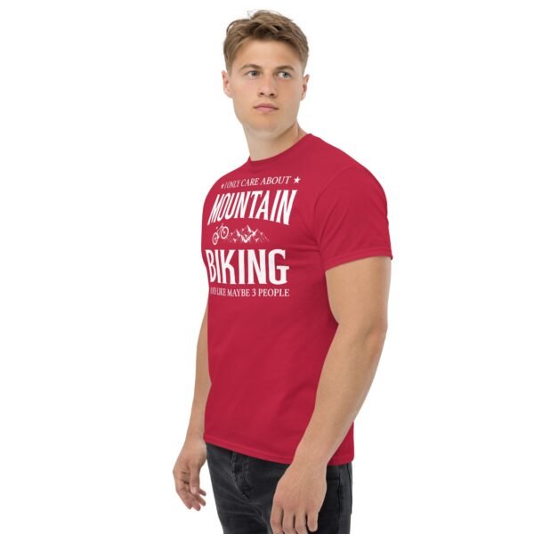 I Only Care About Mountain Biking – Cycling T-shirt - Image 4