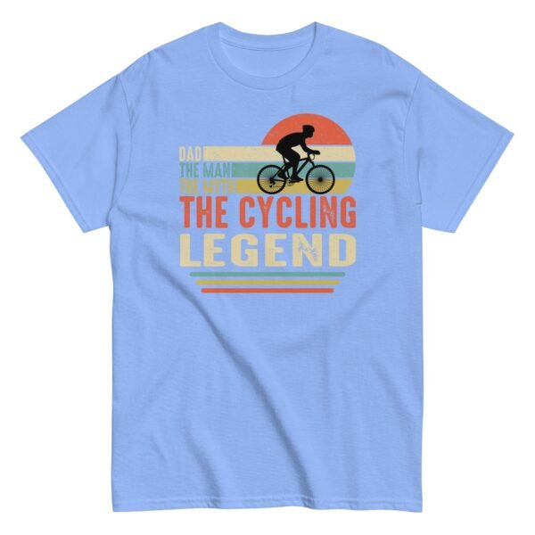 Dad The Man The Myth The Cycling Legend t-shirt - Image 11