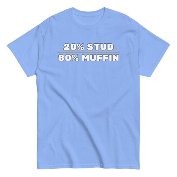 20% Stud 80% Muffin T-shirt - Image 15