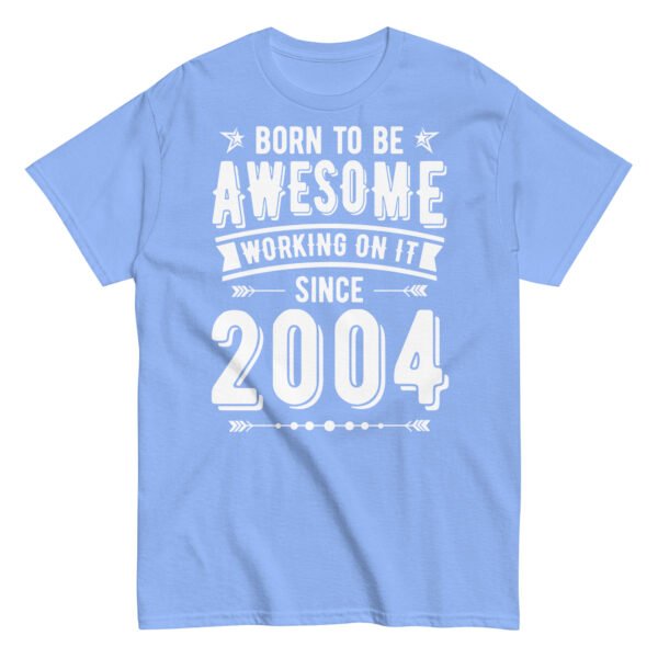 Born To Be Awesome Since 2004 T-shirts Birthday Gift - Image 12