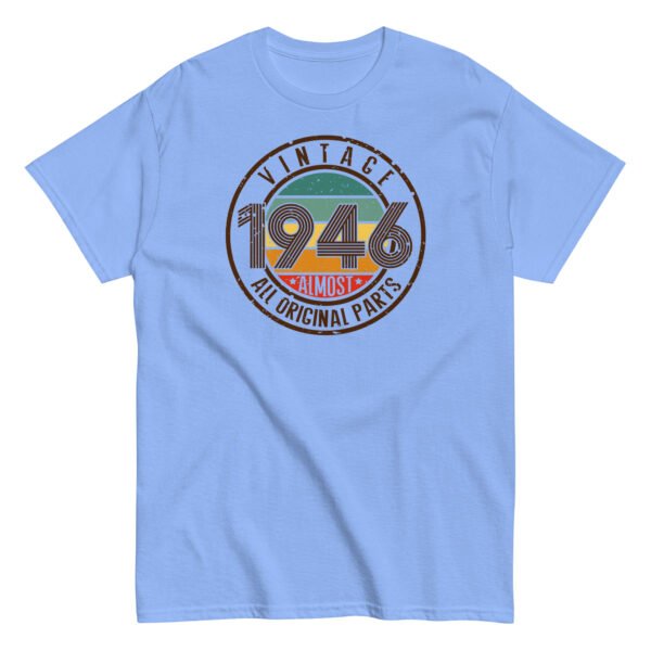 Vintage 1946 T-Shirt Almost All Original Parts Birthday Gift - Image 7