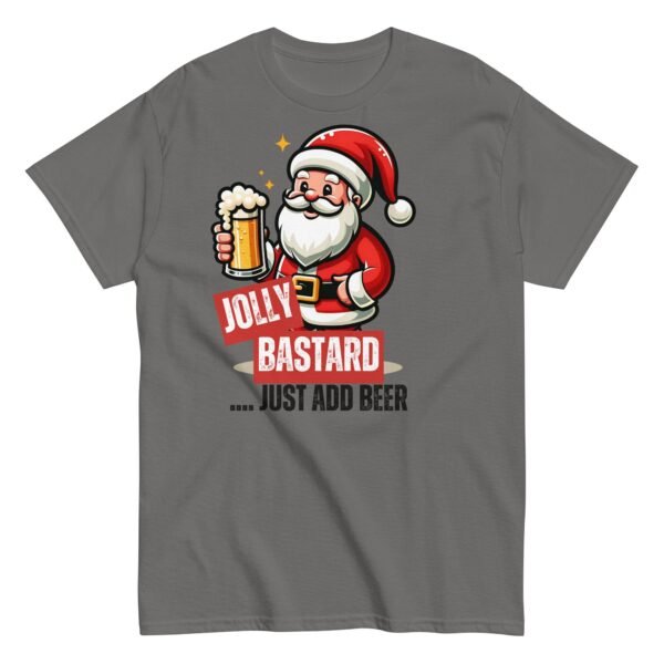 Jolly Bastard Just Add Beer Funny Christmas T-shirt For Men - Image 6