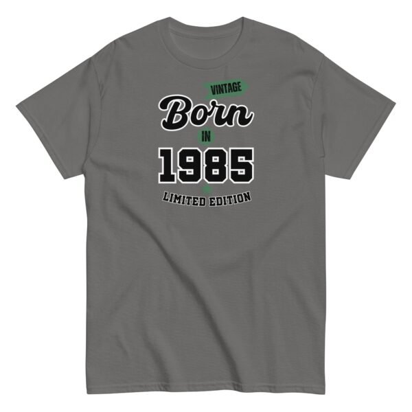Born in 1985 Birthday T-shirt Vintage Birth Year 1985 - Image 7