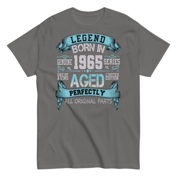1965 Birthday Year Gift T-shirt 1965 Legend Aged Perfectly - Image 8