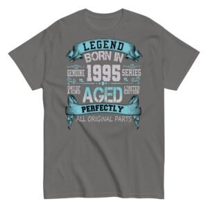 1995 Birthday Year Gift T-shirt Born In 1995 Legend Aged Perfectly