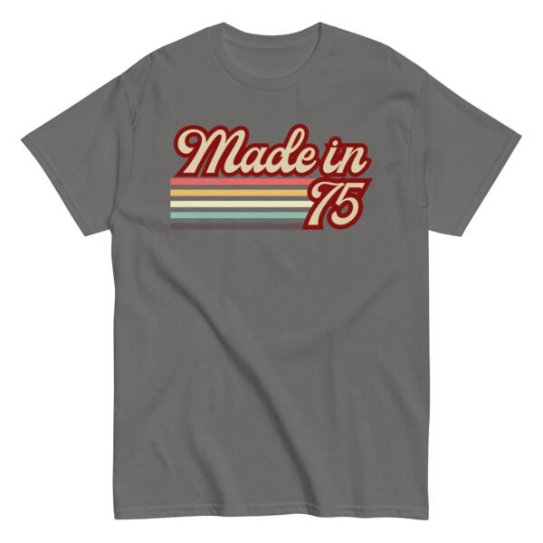 1975 Birthday Gift T-shirt Made in 75 - Image 9