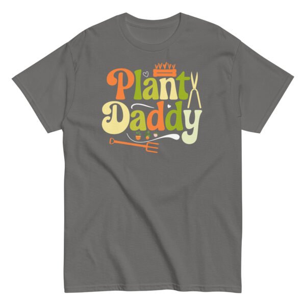 Plant Daddy T-shirt Gifts For Dads Who Love Gardening - Image 8
