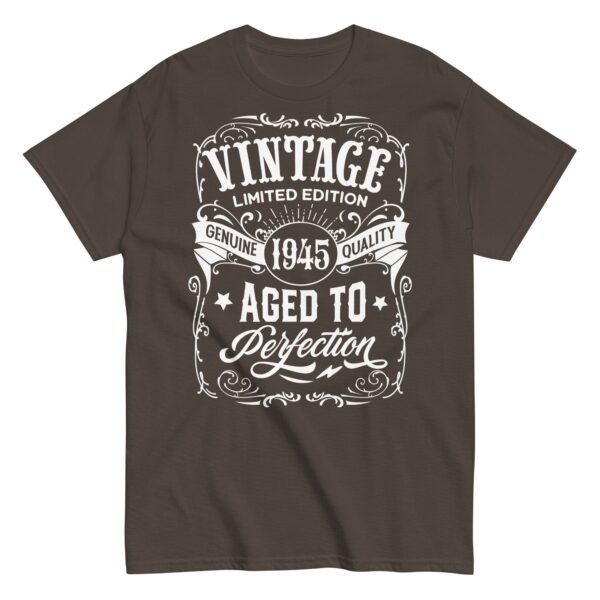 Vintage 1945 Aged To Perfection Gift T-shirt 1945 Birth Year - Image 5