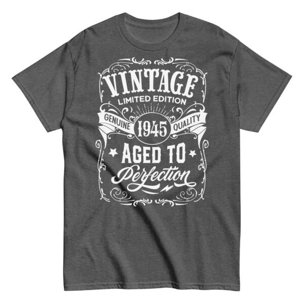 Vintage 1945 Aged To Perfection Gift T-shirt 1945 Birth Year - Image 8