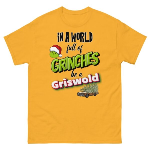 In A World Full Of Grinches Be a Griswold Christmas T-shirt - Image 12