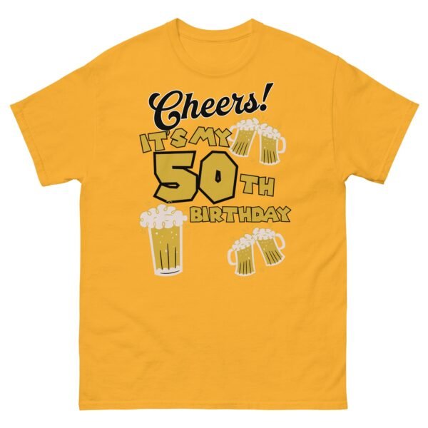 Cheers It’s My 50th birthday T Shirts - Image 12