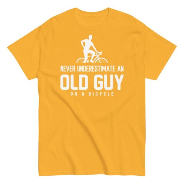 Never Underestimate An Old Guy On A Bicycle T-shirt - Image 12