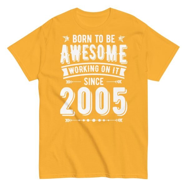 Born To Be Awesome Since 2005 T-shirts Birthday Gift - Image 14