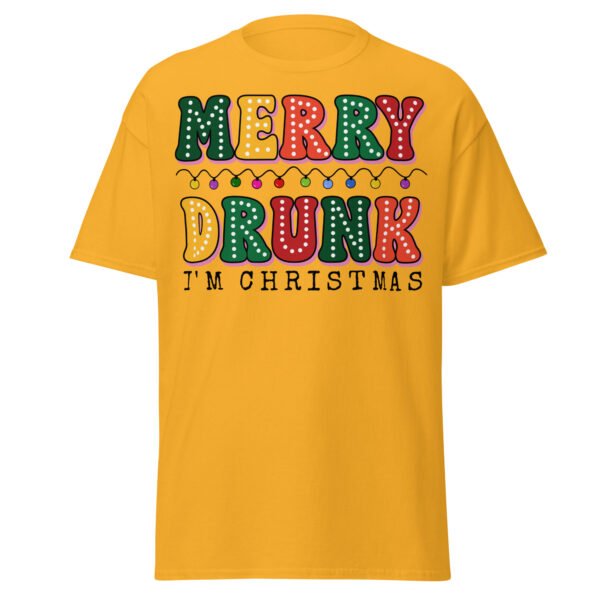 Merry Drunk I’m Christmas Funny T-shirts - Image 10