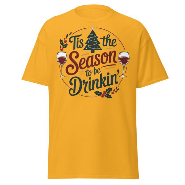 Tis The Season To Be Drinking Funny Christmas T-shirts - Image 14