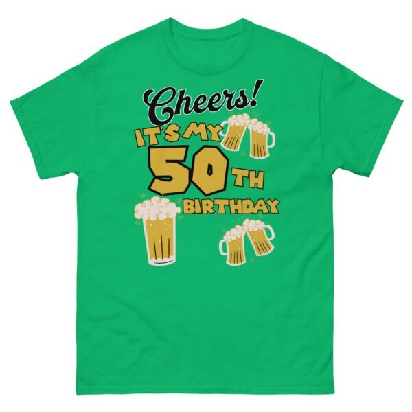 Cheers It’s My 50th birthday T Shirts - Image 10