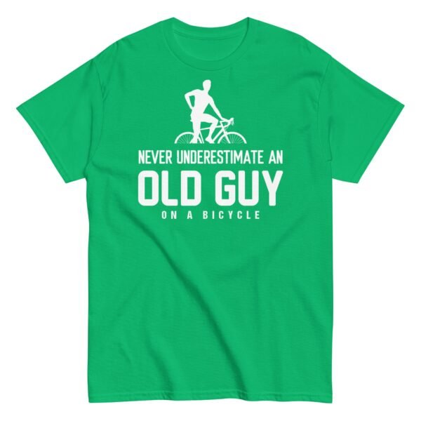 Never Underestimate An Old Guy On A Bicycle T-shirt - Image 10