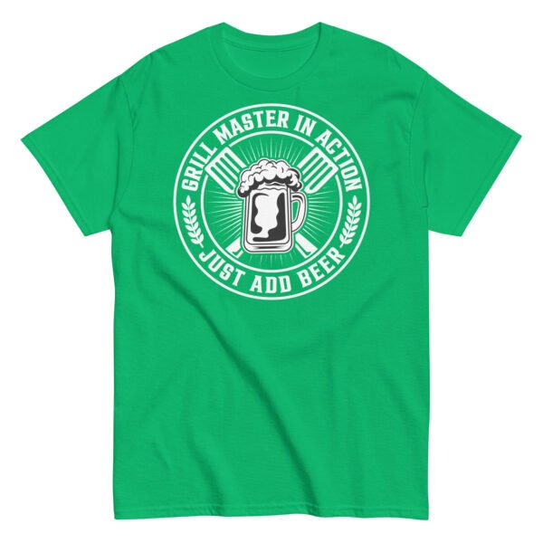 Grillmaster In Action Just Add Beer BBQ T-shirt - Image 11