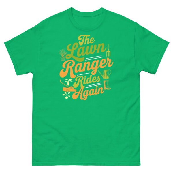 The Lawn Ranger Rides Again Funny Gardening T-shirt - Image 8
